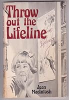 Throw out the Lifeline 090856595X Book Cover