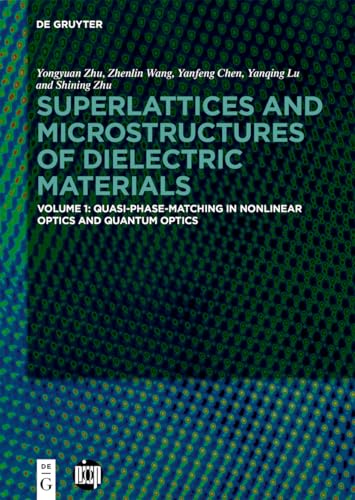 Quasi-Phase-Matching in Nonlinear Optics and Quantum Optics (Superlattices and Microstructures of Dielectric Materials)