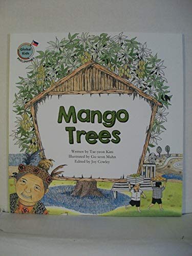 Preisvergleich Produktbild Mango Trees (Global Kids Storybooks: Philippines)