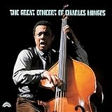 The Great Concert Of Charles Mingus [2 CD]