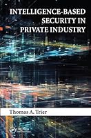 Intelligence-Based Security in Private Industry 1498722032 Book Cover