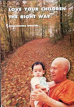 Paperback Love Your Children the Right Way Book