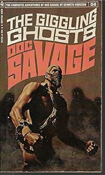 Mass Market Paperback The Giggling Ghosts (The Fantastic/Amazing Adventures of Doc Savage 56) Book