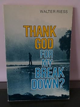 Paperback Thank God-For My Breakdown? Book