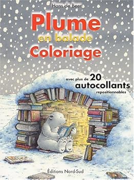 PLUME EN BALADE COLORIAGE AVEC AUTOCOLLANTS (LIVRE AUTOCOLLA)