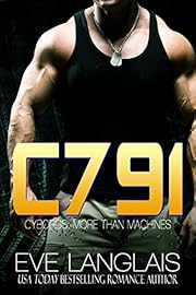 C791 (Cyborgs: More Than Machines Book 1)