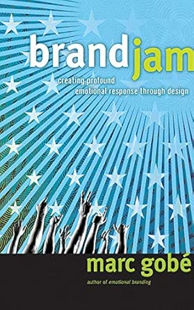 Brandjam: Humanizing Brands Through Emotional Design book cover