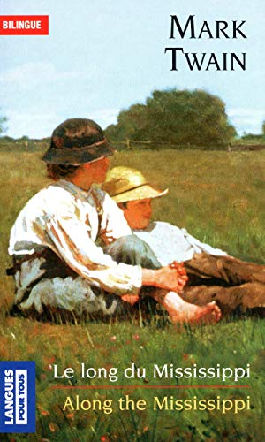 Télécharger Le long du Mississippi Francais PDF