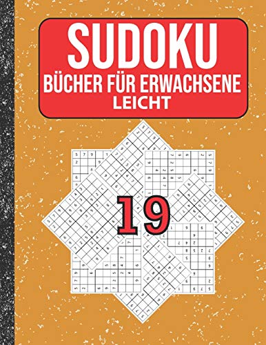 Sudoku Bücher für Erwachsene leicht: 200 Sudokus von easy mit Lösungen Für Erwachsene,Kinder (German Edition)