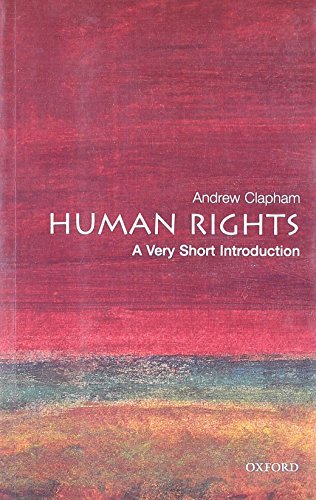 Image of Human Rights: A Very Short Introduction (Very Short Introductions) by Clapham, Andrew (June 28, 2007) Paperback