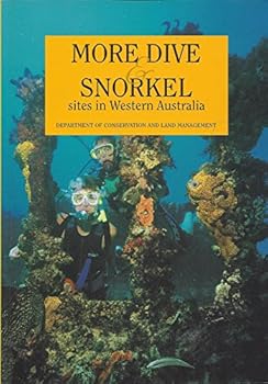 Paperback More dive & snorkel sites in Western Australia Book