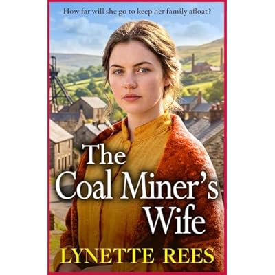 The Coal Miner's Wife