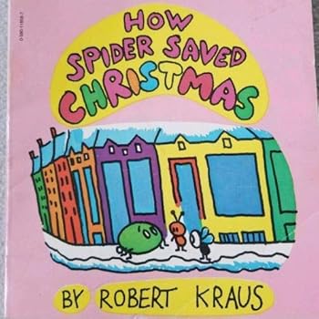 Paperback How the Spider Saved Christmas Book
