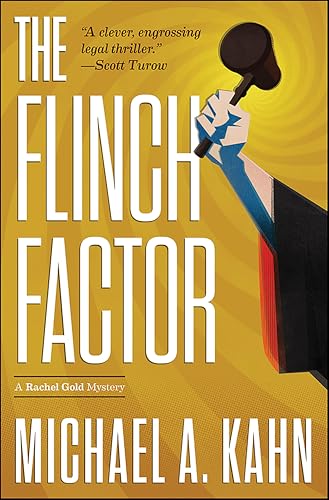 The Flinch Factor (Attorney Rachel Gold Mysteries Book 8)