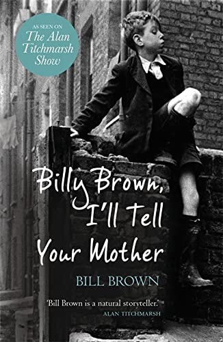 Billy Brown, I'll Tell Your Mother