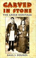 Carved in Stone : The Greek Heritage 0967059313 Book Cover