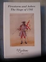 Firestorm and Ashes: The Siege of 1702 (El Escribano: The St. Augustine Journal of History 2002) B000KHN5NW Book Cover