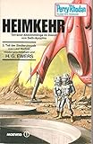  Perry Rhodan Planetenromane, Band 287: Heimkehr