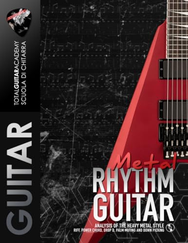Metal Rhythm Guitar: Analisys of the Heavy Metal Style: Riff, Pow...