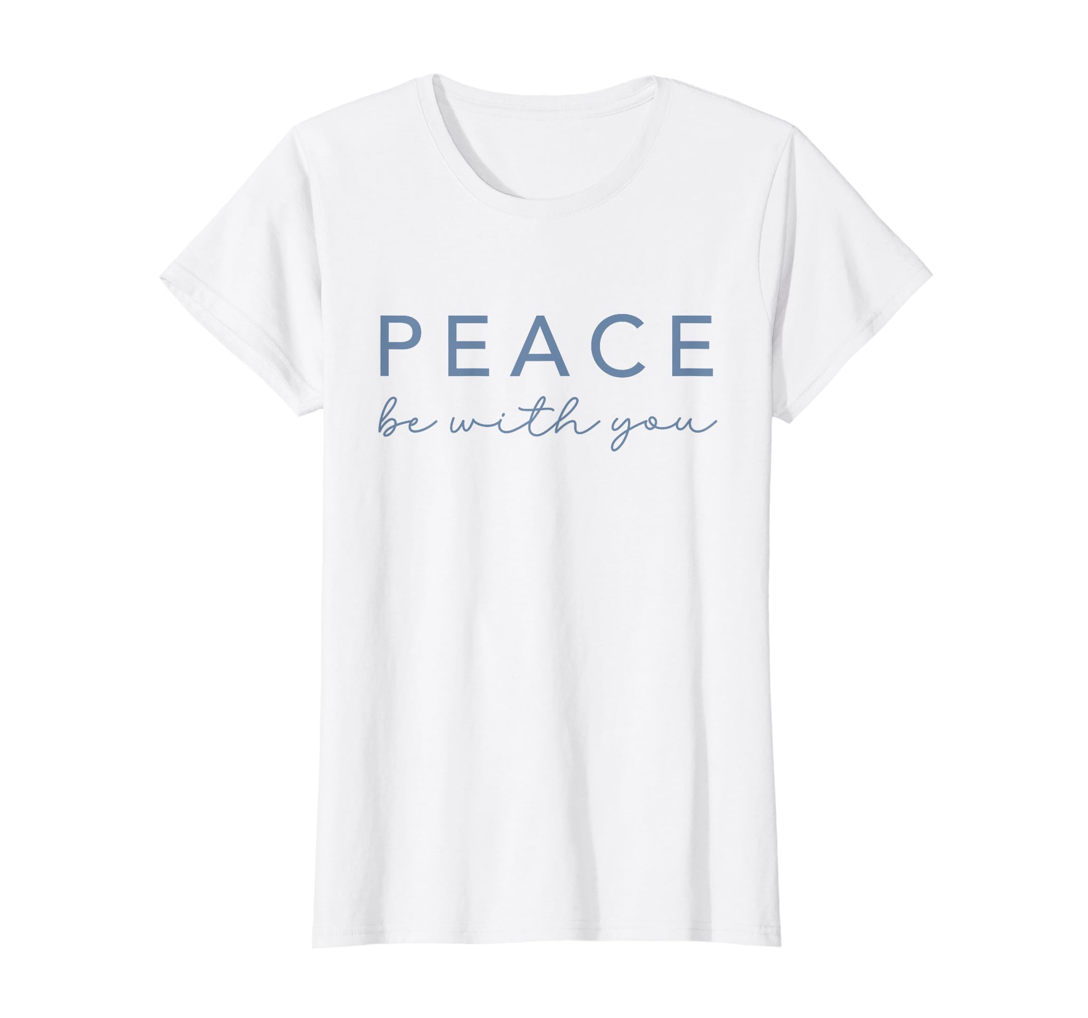 EucharistiaPeace Be With You Catholic Christian Women Girls T-Shirt