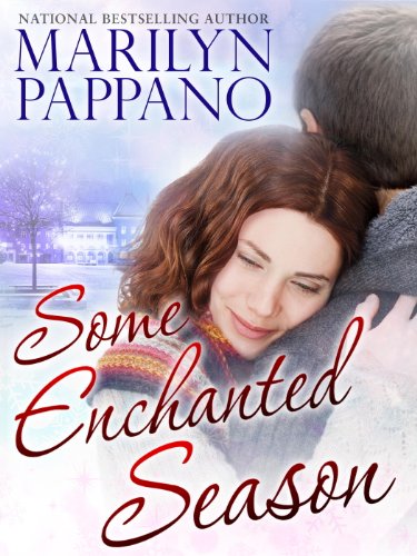 Some Enchanted Season (Bethlehem Book 2)
