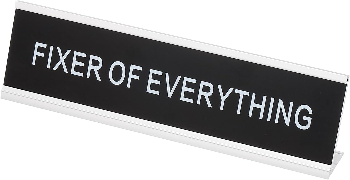 PATIKIL Funny Nameplate, 8"x2" Novelty Desk Sign Plaque Aluminum Desk Name Plate with Base for Office, Silver White (Fixer of Everything)