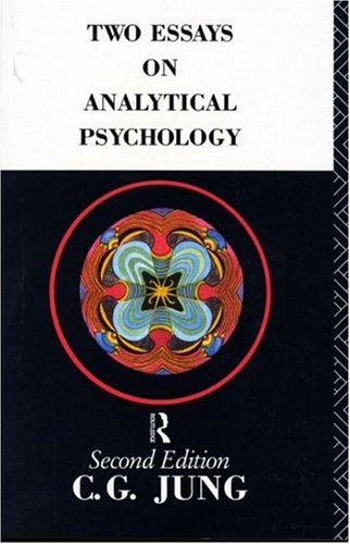 Two Essays on Analytical Psychology: Second Edition (Collected Works of C.G. Jung)