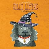 Silly Limbic a tail of calm