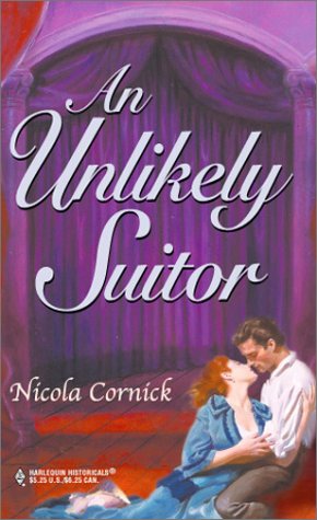 An Unlikely Suitor (The Steepwood Scandal, Book 14) (Harlequin Historical Series #119)