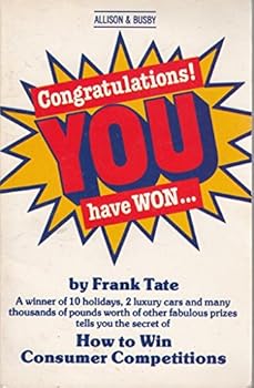 Paperback Congratulations! You Have Won....: How to Win Consumer Competitions Book