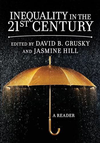 Inequality in the 21st Century: A Reader