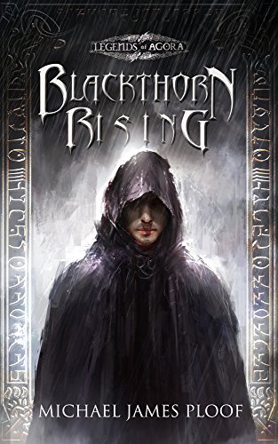Blackthorn Rising: Legends of Agora