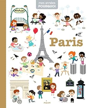Hardcover Paris [ mes annees pourquoi ] (French Edition) [French] Book