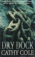 Dry Dock 0732266963 Book Cover