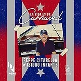 La Vida Es Un Carnaval