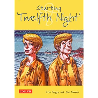 Starting &lsquo;Twelfth Night&rsquo;