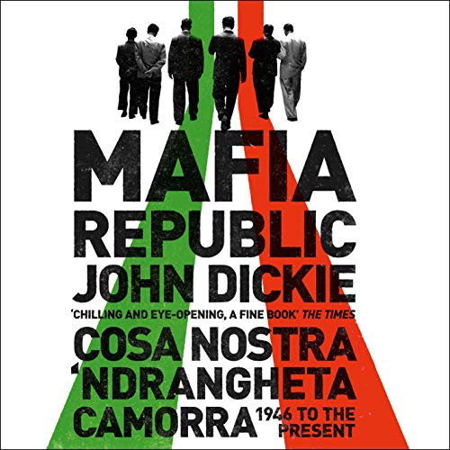 Mafia Republic by John Dickie episode artwork