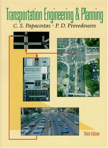Transportation Engineering and Planning (3rd Edition)