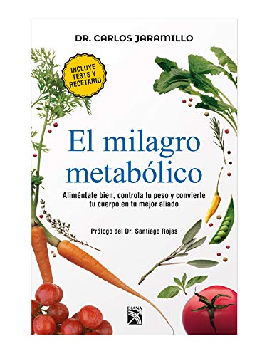 El milagro metabólico (Spanish Edition) El milagro metabólico (Spanish Edition)