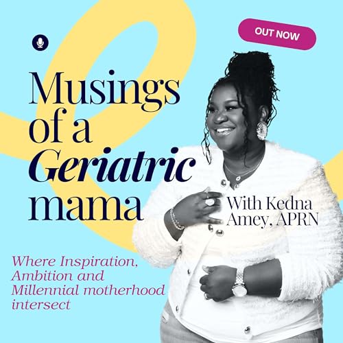 Page de couverture de Musings of a Geriatric Mama!