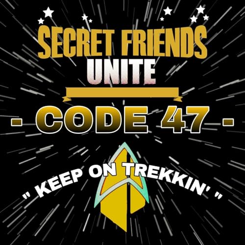 Code 47 - Star Trek Talk cover art