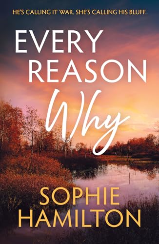 Every Reason Why (Pine Springs Book 2)