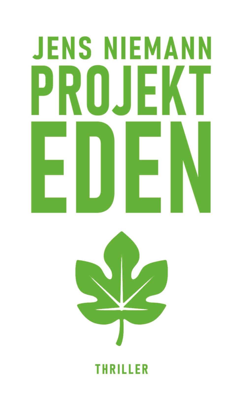 Projekt Eden: Thriller