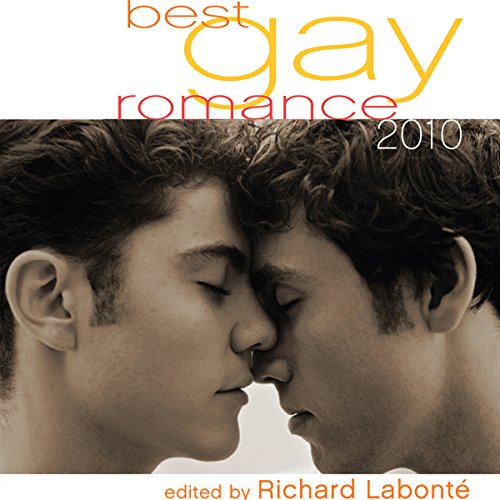 Best Gay Romance 2010 (Audible Audio Edition