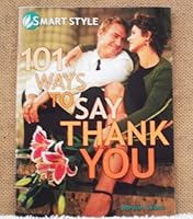 Smart Style 101 Ways to Say Thank you B00EMLG2NC Book Cover