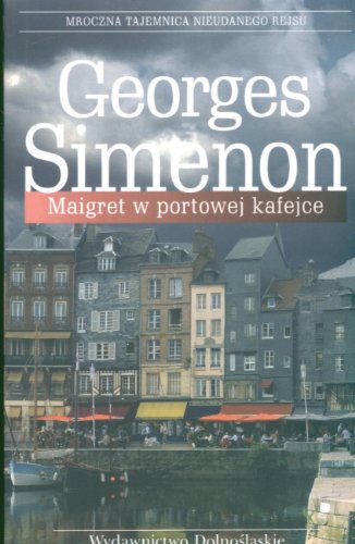 Maigret w portowej kafejce [Polish] 8373843949 Book Cover