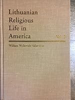 Lithuanian Religious Life in America Volume 2: Pennsylvania B000NPR1DG Book Cover