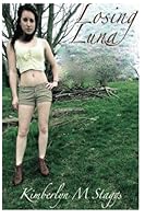 Losing Luna 1484896742 Book Cover