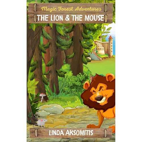 The Lion and the Mouse Audiolibro Por Linda Aksomitis arte de portada