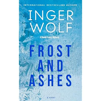 Frost and Ashes